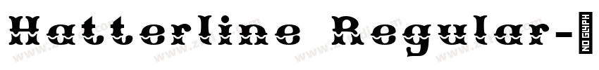 Hatterline Regular字体转换